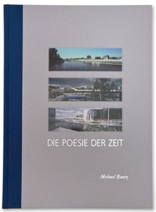 Poesie der Zeit – Michael Ruetz