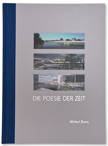 Die Poesie der Zeit – Michael Ruetz